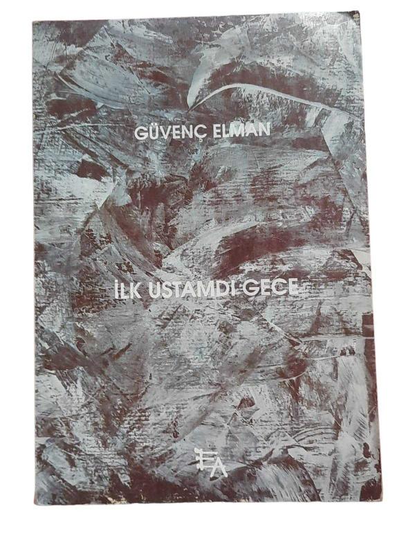 İlk Ustamdı Gece