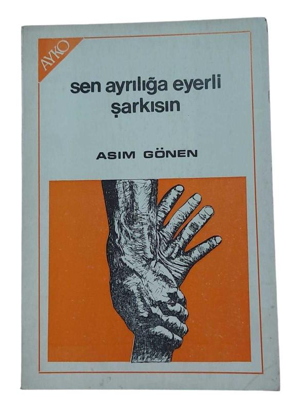 Sen Ayrılığa Eyerli Şarkısın