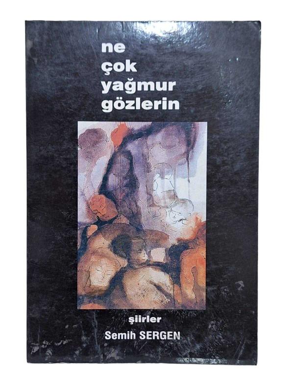 Ne Çok Yağmur Gözlerin
