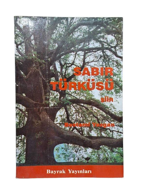 Sabır Türküsü (İmzalı)