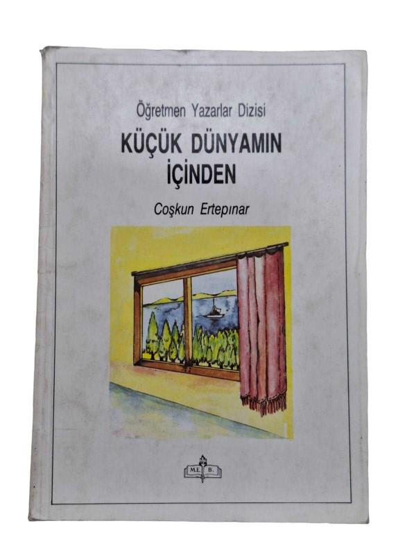 Küçük Dünyamın İçinden