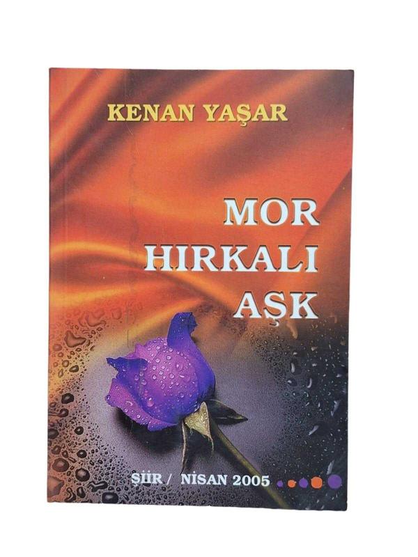 Mor Hırkalı Aşk