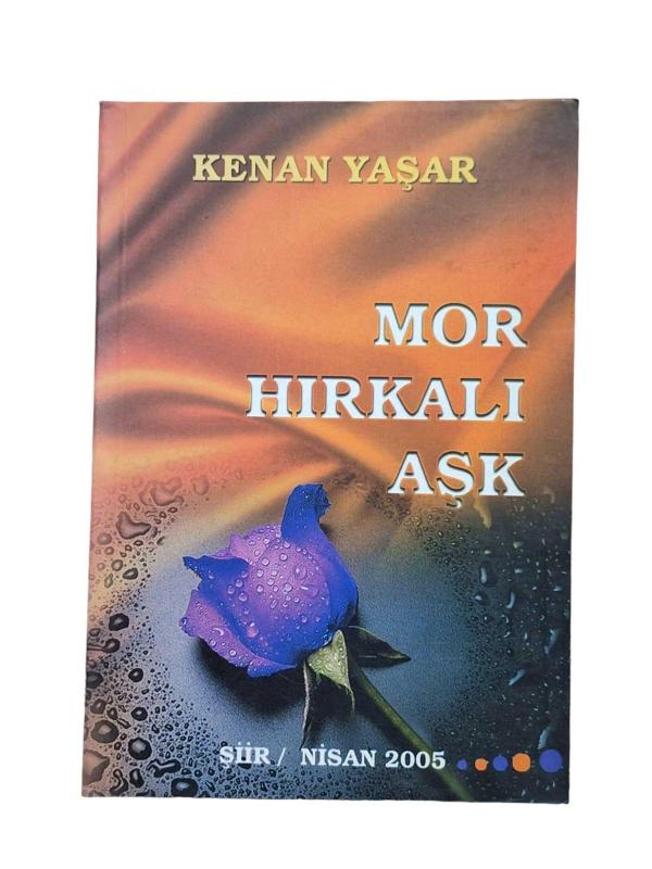 Mor Hırkalı Aşk