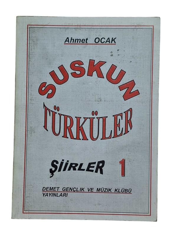 Suskun Türküler Şiirler 1