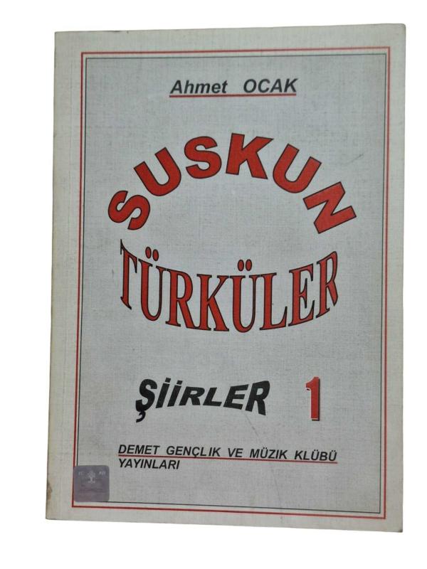 Suskun Türküler Şiirler 1