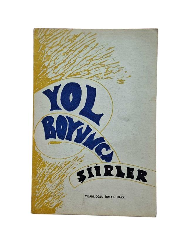 Yol Boyunca Şiirler