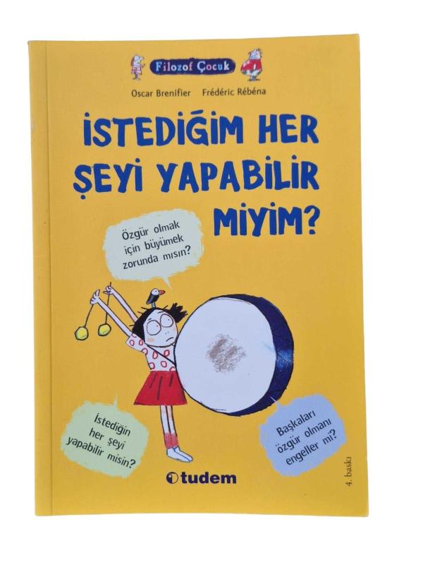 Filozof Çocuk İstediğim Her Şeyi Yapabilir miyim?