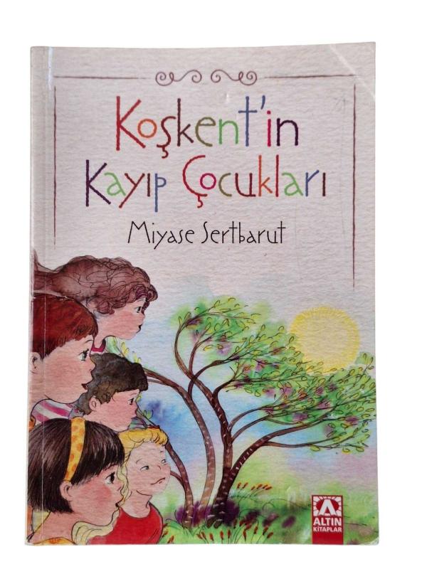 Koşkent'İn Kayıp Çocukları
