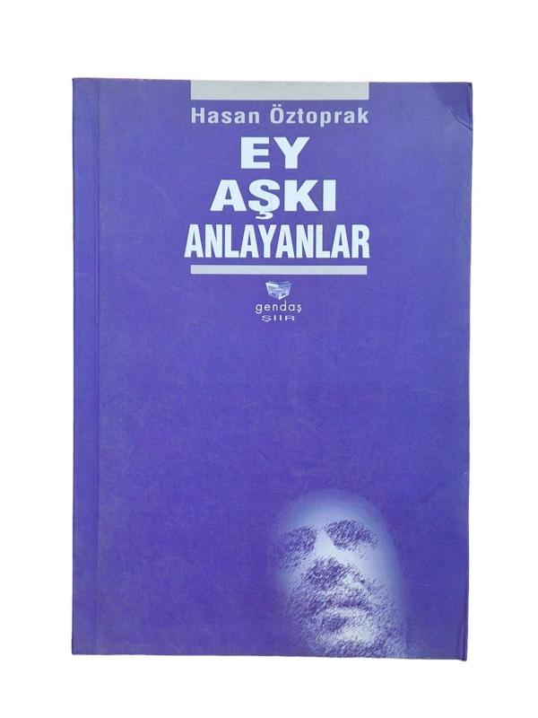 Ey Aşkı Anlayanlar