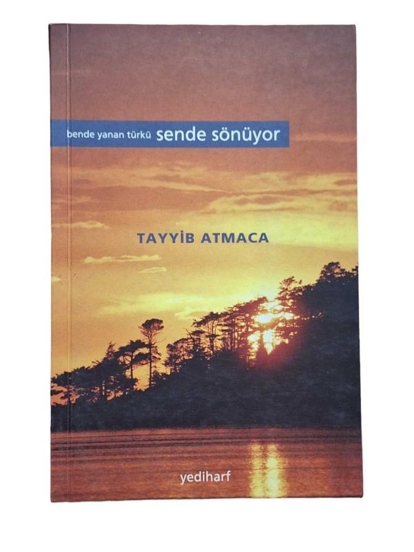 Ben de Yanan Türkü Sende Sönüyor