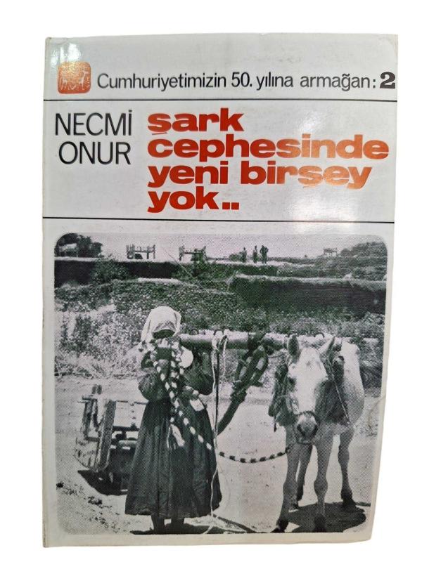 Şark Cephesinde Yeni Birşey Yok..