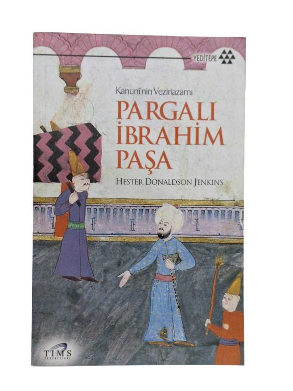 Kanuni'nin Veziriazamı Pargalı İbrahim Paşa