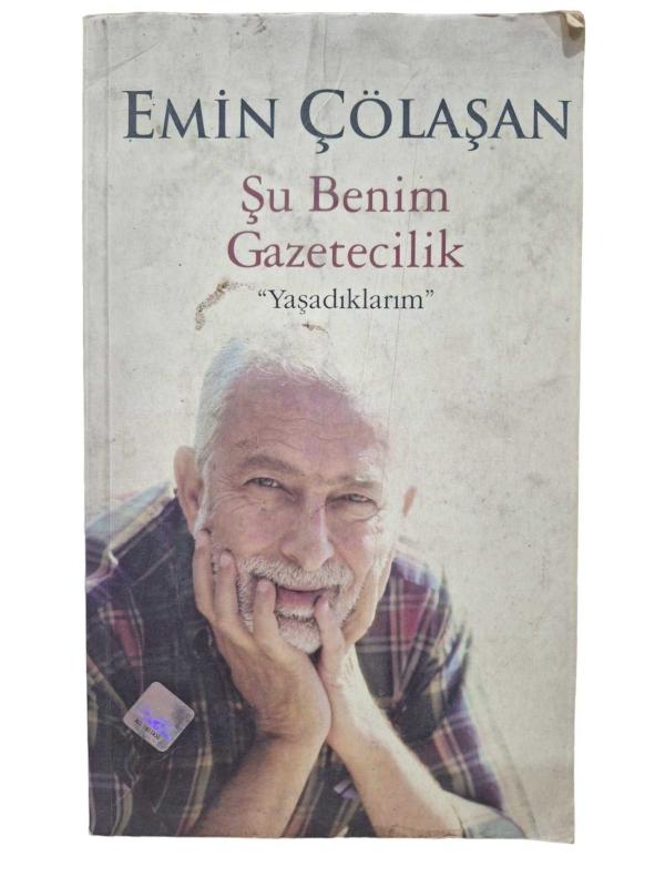 Şu Benim Gazetecilik Yaşadıklarım