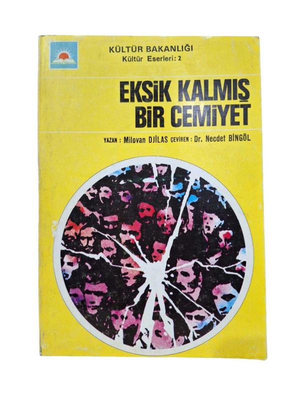 Eksik Kalmış Bir Cemiyet