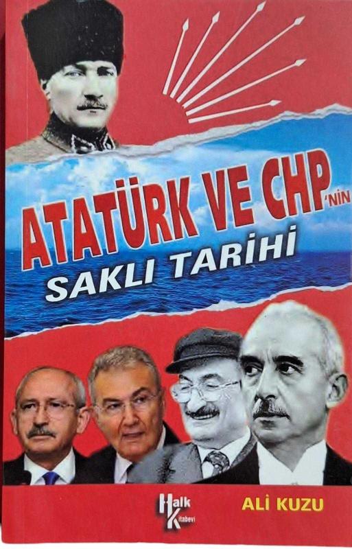 Atatürk ve CHP'nin Saklı Tarihi