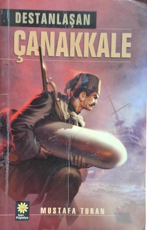 Destanlaşan Çanakkale