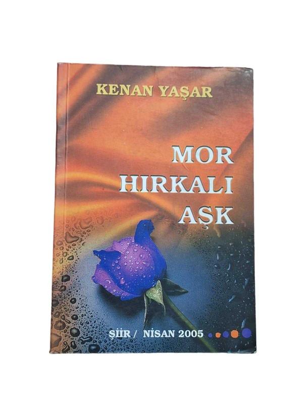 Mor Hırkalı Aşk (İmzalı)