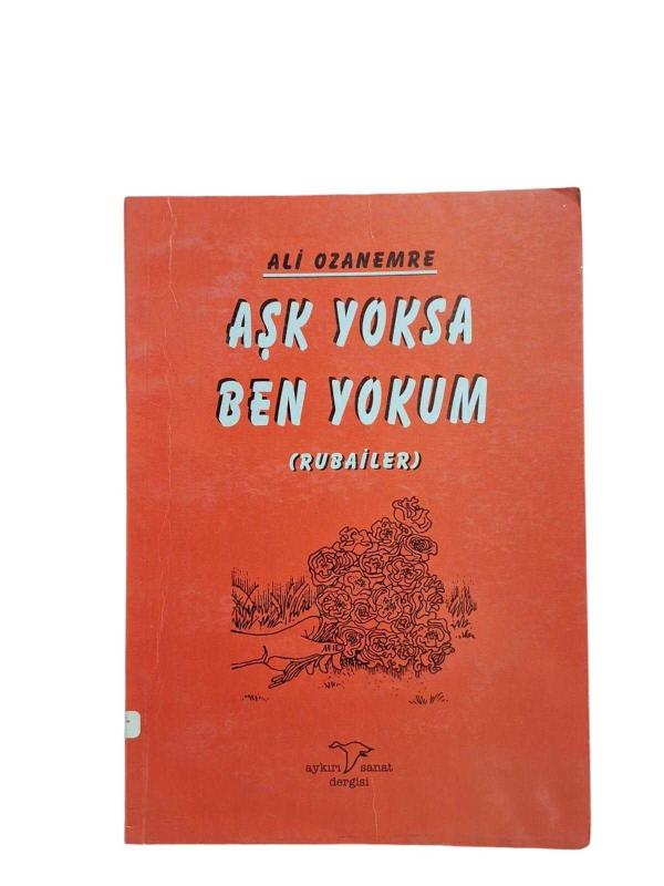 Aşk Yoksa Ben Yokum (Rubailer)