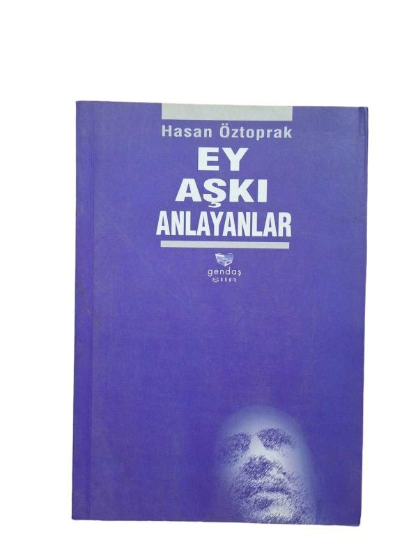 Ey Aşkı Anlayanlar