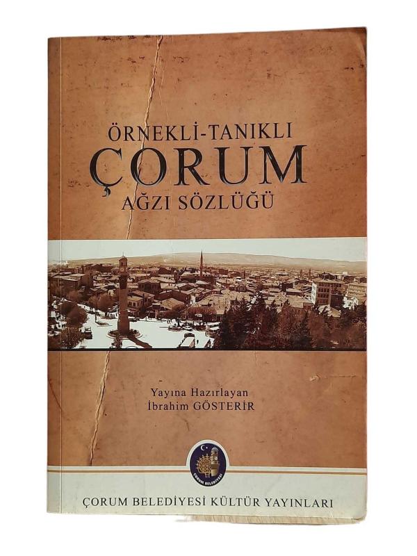 Örnekli Tanıklı Çorum Ağzı Sözlüğü