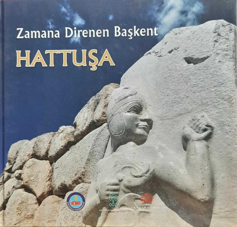 Zamana Direnen Başkent Hattuşa