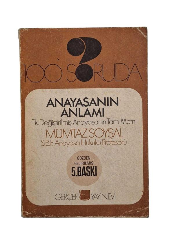 100 Soruda Anayasanın Anlamı