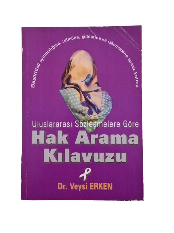 Uluslararası Sözleşmelere Göre Hak Arama Kılavuzu