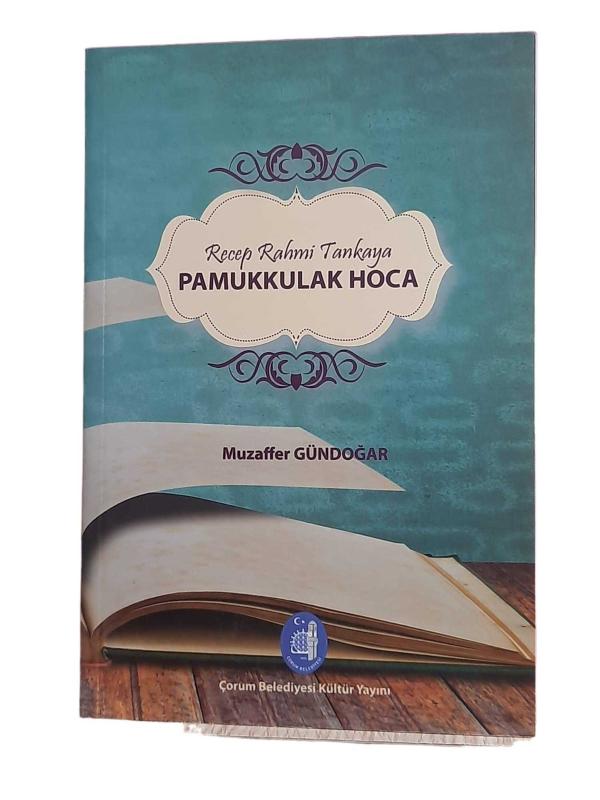 Pamukkulak Hoca Recep Rahmi Tankaya