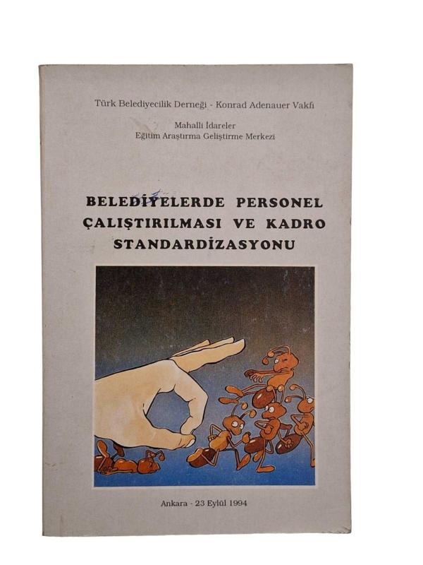 Belediyelerde Personel Çalıştırılması ve Kadro Standardizasyonu
