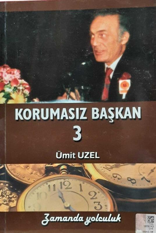 Korumasız Başkan 3