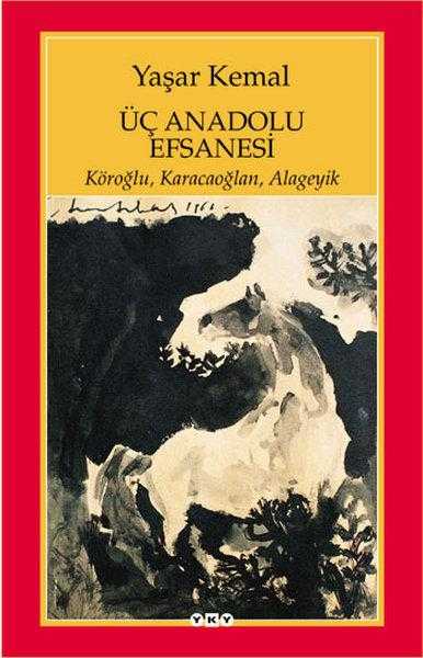 Üç Anadolu Efsanesi