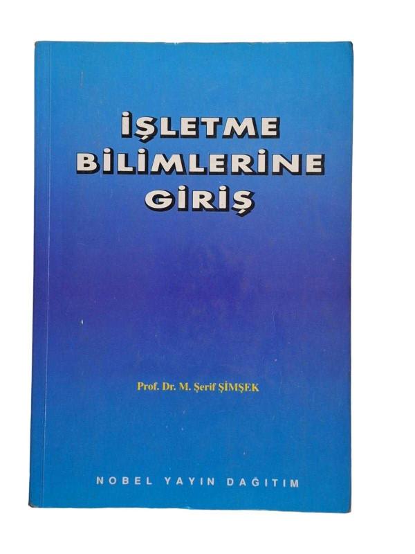 İşletme Bilimlerine Giriş Yenilenmiş 5. Baskı