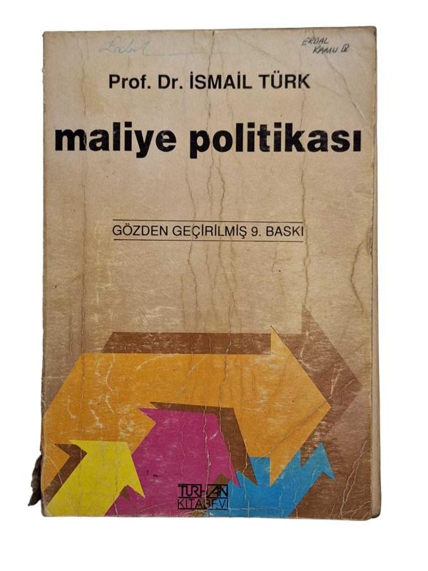 Maliye Politikası Amaçlar - Araçlar ve Çağdaş Bütçe Teorileri