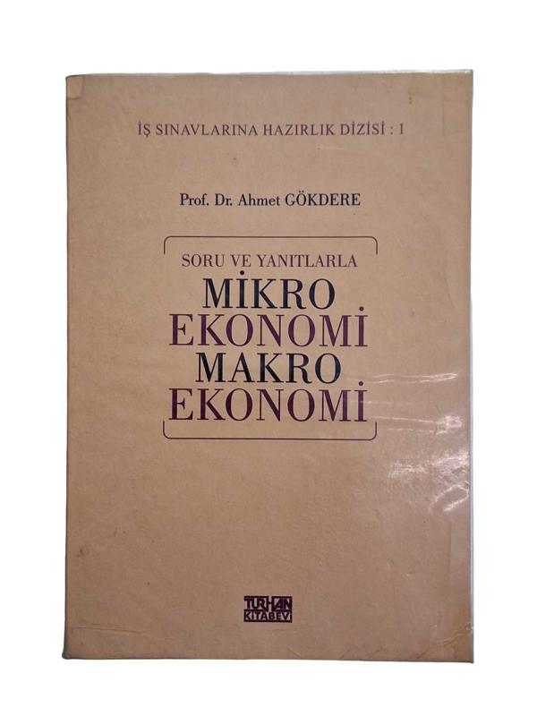 Soru ve Yanıtlarla Mikro Ekonomi Makro Ekonomi