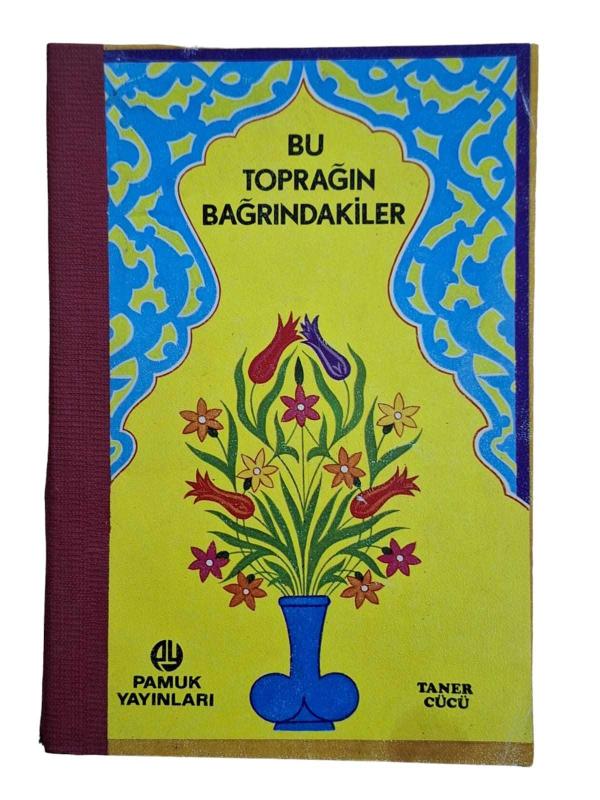Bu Toprağın Bağrındakiler