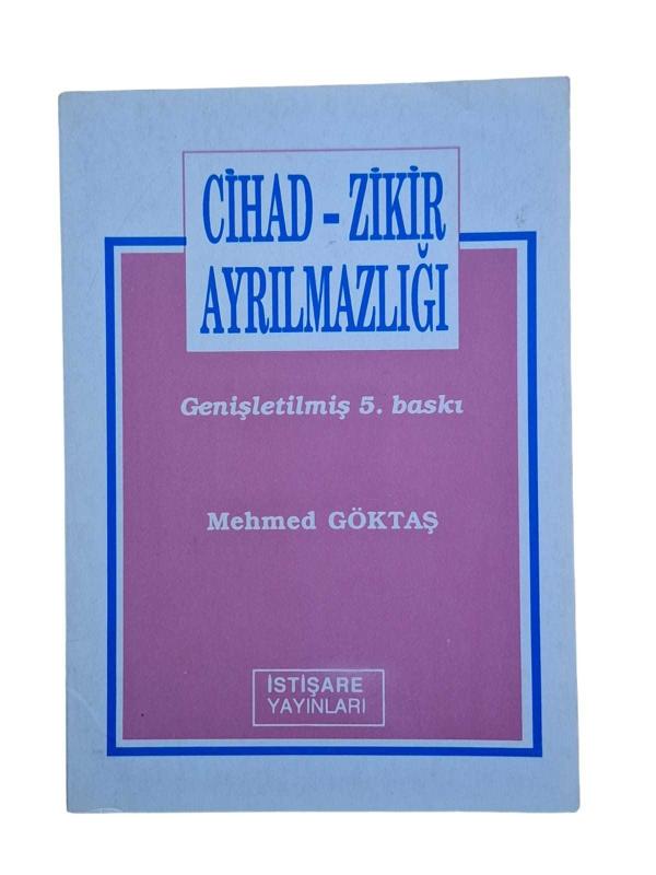 Cihad - Zikir Ayrılmazlığı