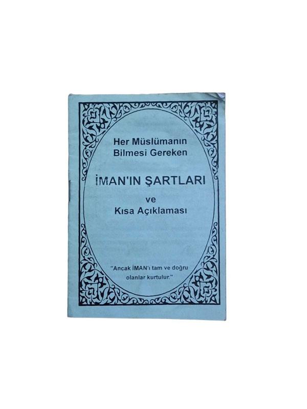 İmanın Şartları ve Kısa Açıklaması