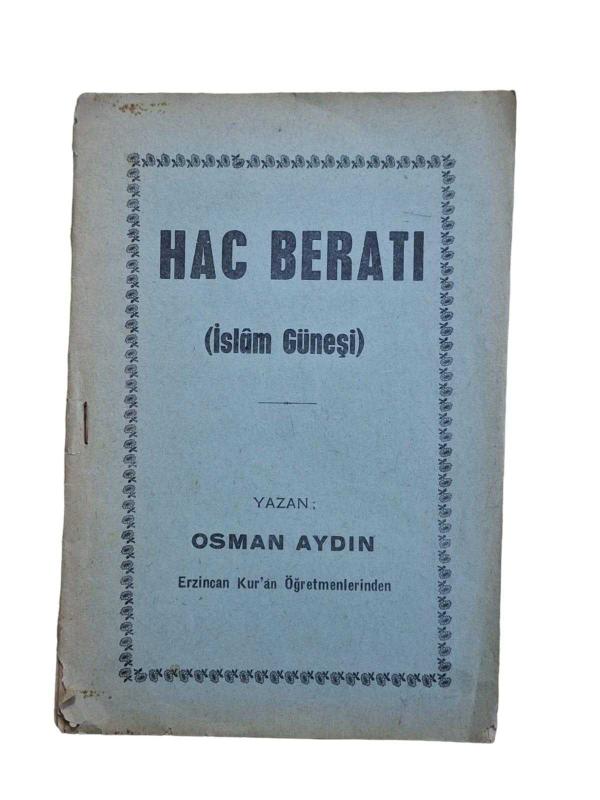 Hac Beratı (İslam Güneşi)