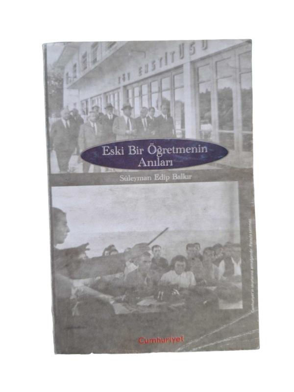 Eski Bir Öğretmenin Anıları