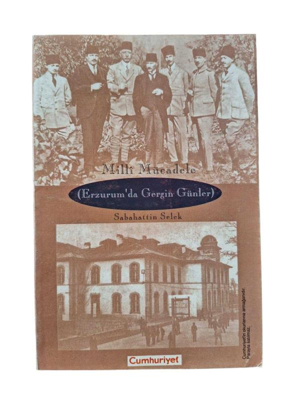 Milli Mücadele (Erzurumda Gergin Günler)