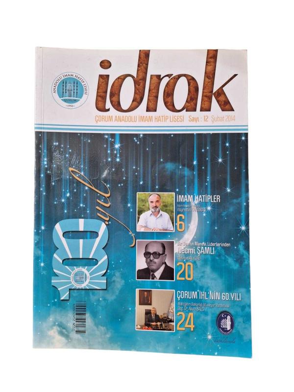 İdrak Dergisi Şubat 2014 Sayı: 12 - 100. Yıl