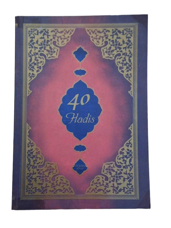 40 Hadis (Kırk Hadis Tercüme ve Şerhi)
