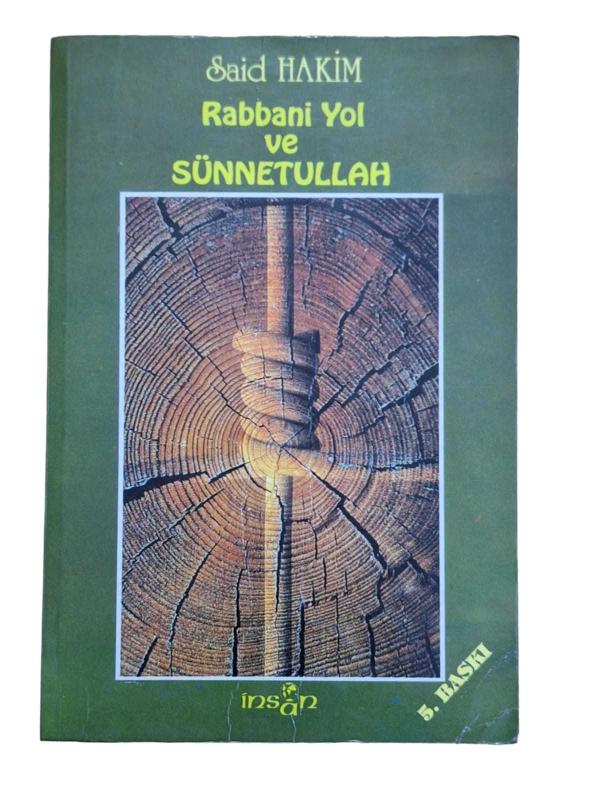 Rabbani Yol ve Sünnetullah
