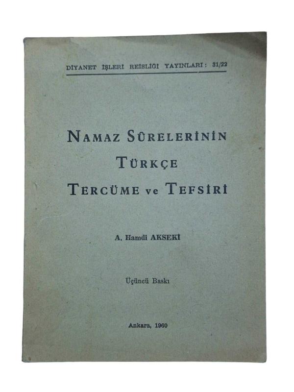 Namaz Surelerinin Türkçe Tercüme ve Tefsiri