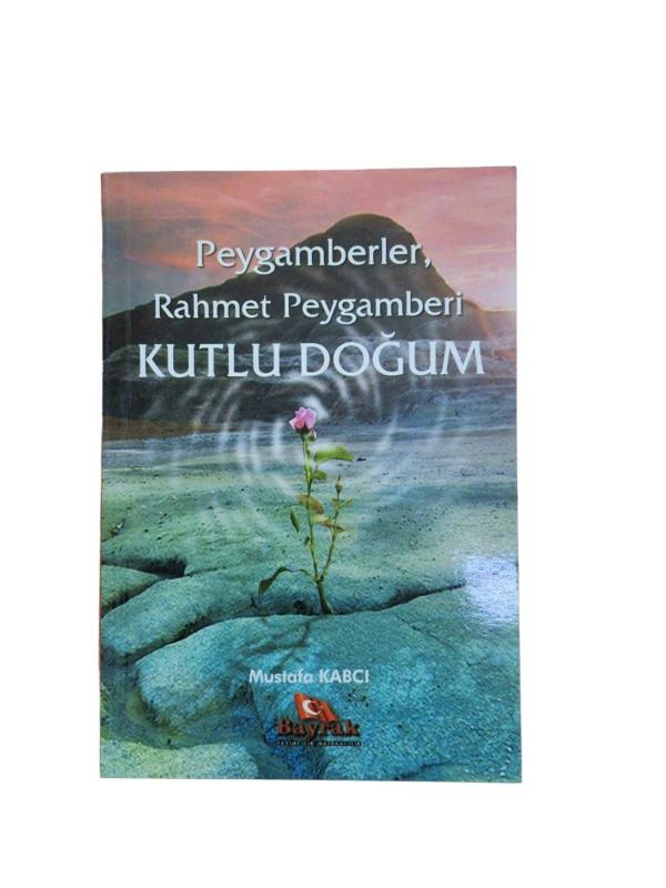 Peygamberler Rahmet Peygamberi Kutlu Doğum