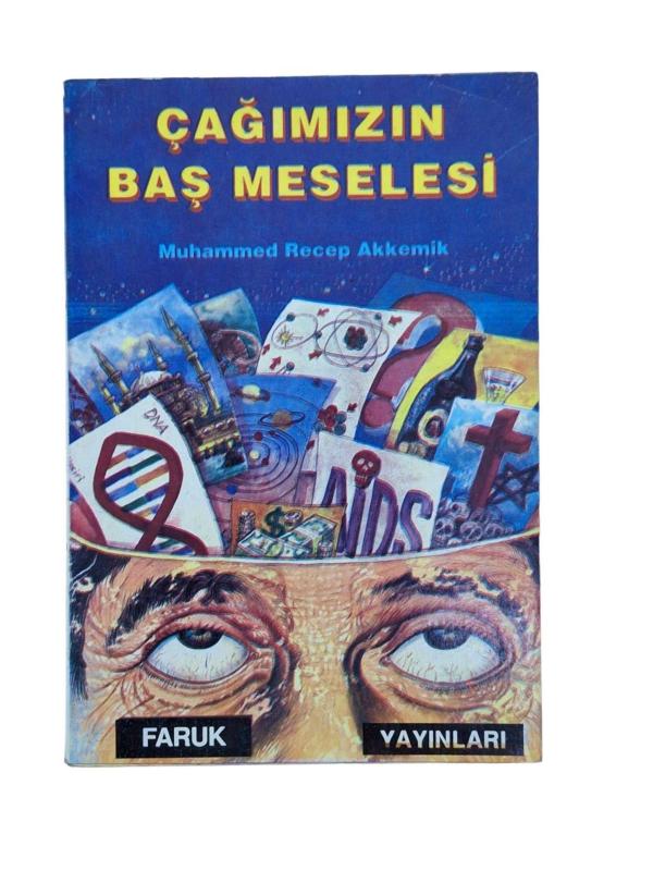 Çağımızın Baş Meselesi