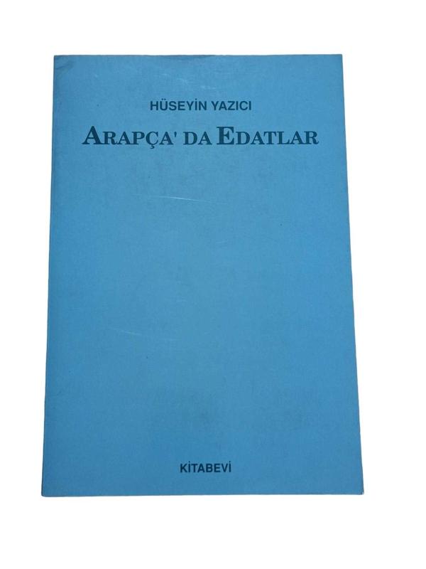 Arapça'da Edatlar ve Kullanımları