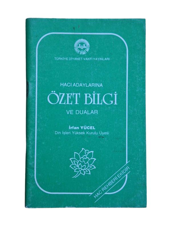 Hacı Adaylarına Özet Bilgi ve Dualar