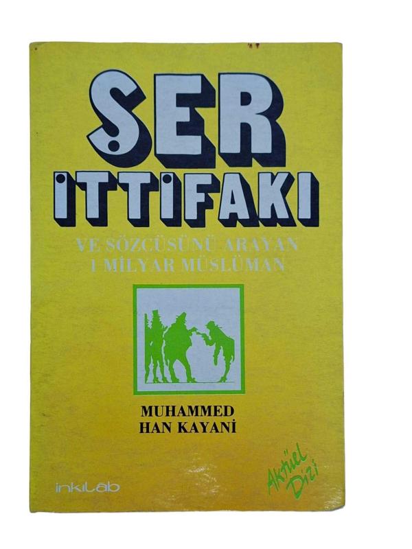Şer İttifakı ve Sözcüsünü Arayan 1 Milyar Müslüman