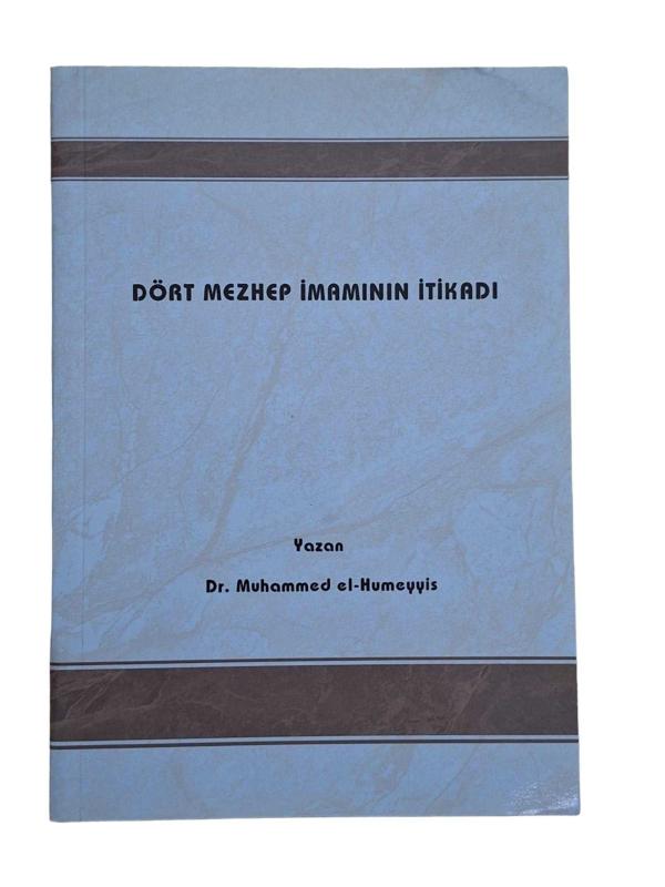 Dört Mezhep İmamının İtikadı